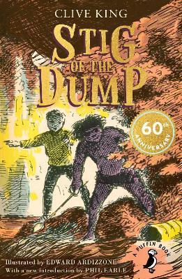 Stig of the Dump: 60th Anniversary Edition - Clive King - cover