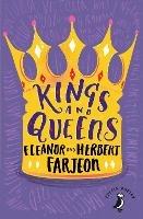 Kings And Queens - Eleanor Farjeon,Herbert Farjeon - cover
