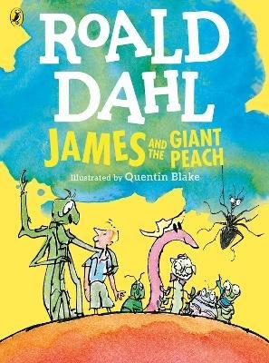 James and the Giant Peach (Colour Edition) - Roald Dahl - cover