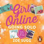 Girl Online: Going Solo