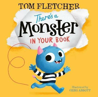 There's a Monster in Your Book - Tom Fletcher - cover