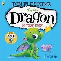 There's a Dragon in Your Book - Tom Fletcher - cover