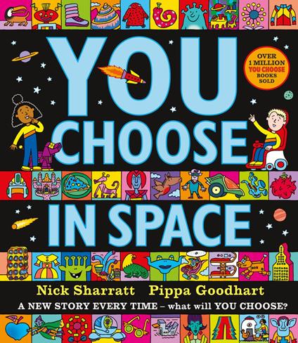 You Choose in Space - Pippa Goodhart,Nick Sharratt - ebook
