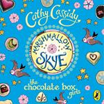 Chocolate Box Girls: Marshmallow Skye