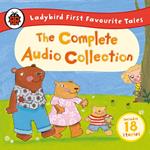 Ladybird First Favourite Tales: The Complete Audio Collection