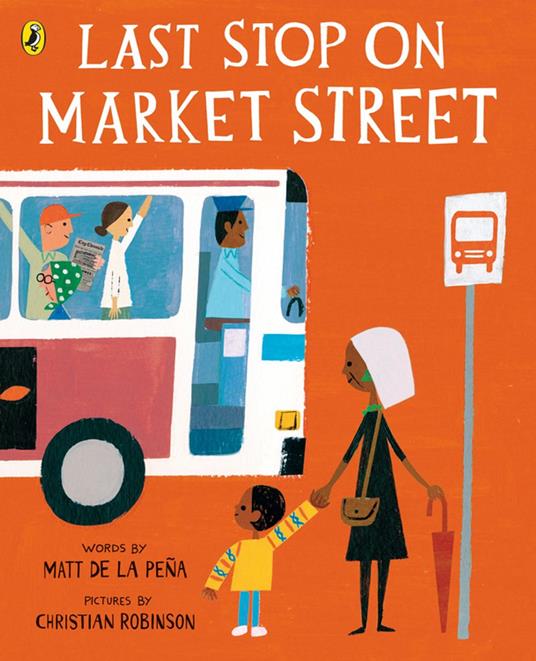 Last Stop on Market Street - Matt de la Peña,Christian Robinson - ebook