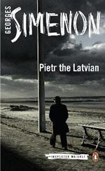 Pietr the Latvian: Inspector Maigret #1