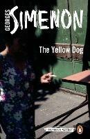 The Yellow Dog: Inspector Maigret #5 - Georges Simenon - cover