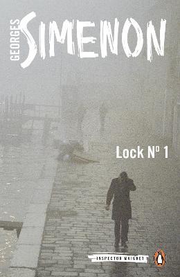 Lock No. 1: Inspector Maigret #18 - Georges Simenon - cover