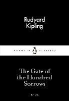 The Gate of the Hundred Sorrows - Rudyard Kipling - cover