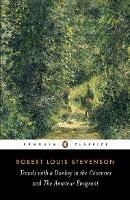 Travels with a Donkey in the Cevennes and the Amateur Emigrant - Robert Louis Stevenson - cover