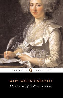 A Vindication of the Rights of Woman - Mary Wollstonecraft - cover