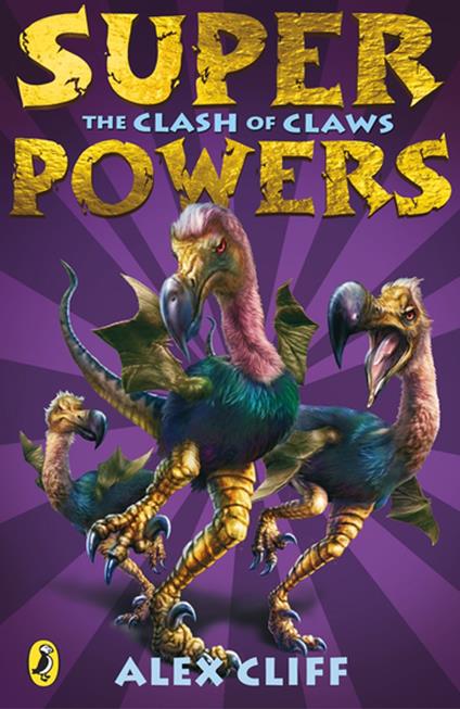 Superpowers: The Clash of Claws - Alex Cliff - ebook