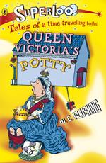 Superloo: Queen Victoria's Potty