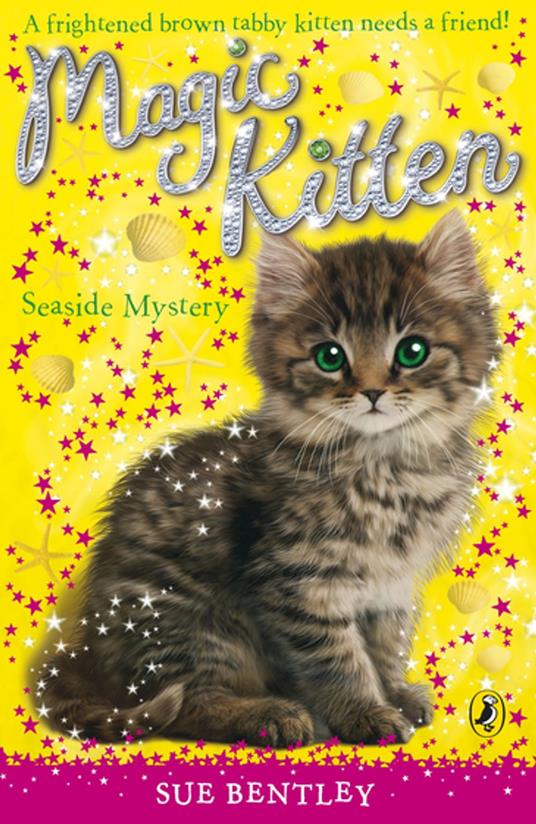 Magic Kitten: Seaside Mystery - Sue Bentley - ebook