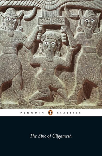 The Epic of Gilgamesh