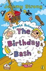 Pirate School: The Birthday Bash