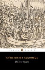 The Four Voyages of Christopher Columbus