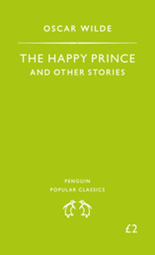 The Happy Prince and Other Stories