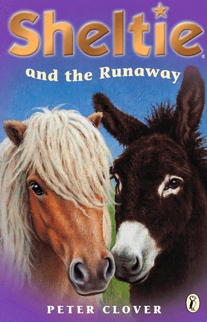 Sheltie and the Runaway - Peter Clover - ebook