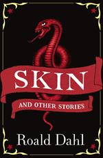 Skin and Other Stories