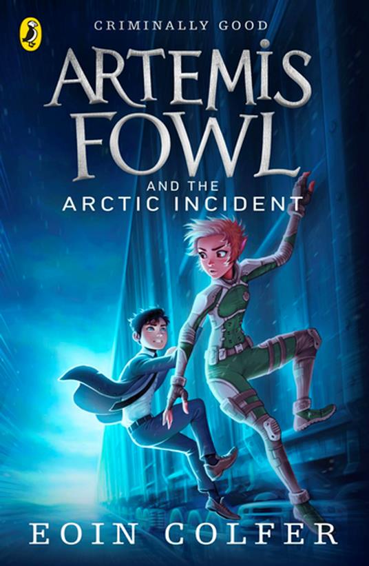 Artemis Fowl and The Arctic Incident - Eoin Colfer - ebook
