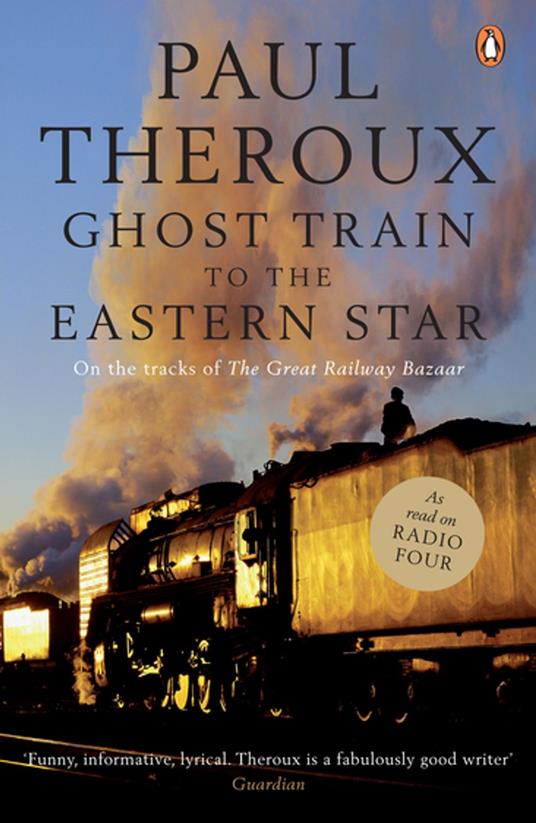 Ghost Train to the Eastern Star