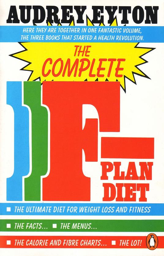 The Complete F-Plan Diet