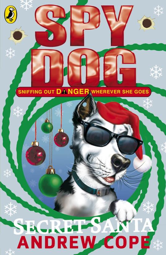 Spy Dog Secret Santa - Andrew Cope - ebook