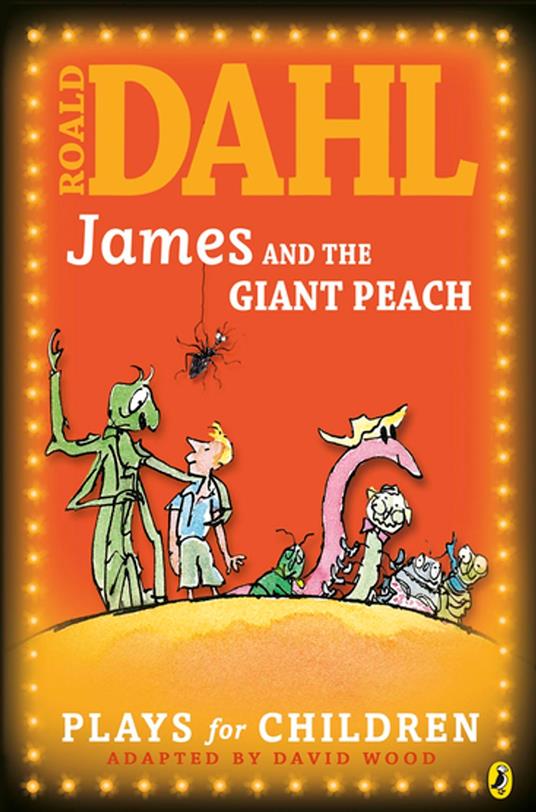 James and the Giant Peach - Roald Dahl,Richard George - ebook