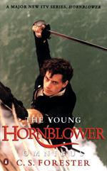 The Young Hornblower Omnibus