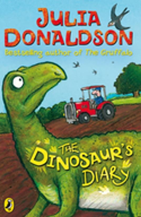 The Dinosaur's Diary - Julia Donaldson - ebook