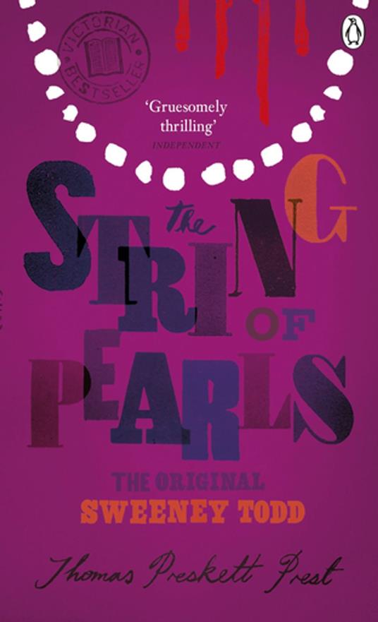 The String of Pearls: A Romance - The Original Sweeney Todd