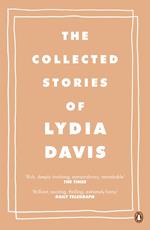 The Collected Stories of Lydia Davis