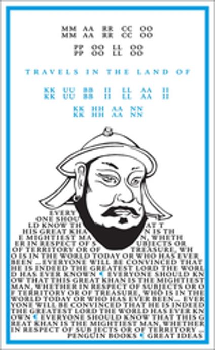 Travels in the Land of Kubilai Khan