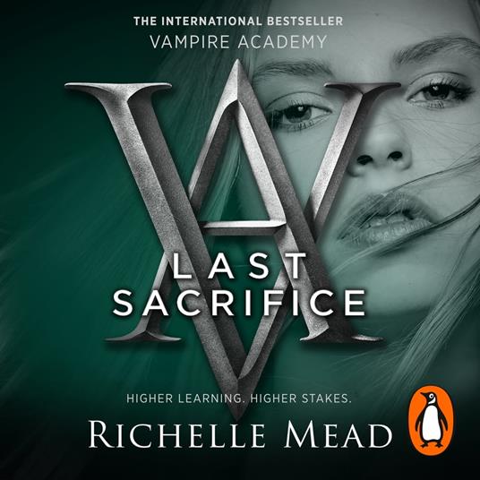 Vampire Academy: Last Sacrifice (book 6)