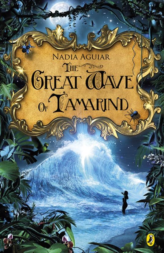 The Great Wave of Tamarind - Nadia Aguiar - ebook