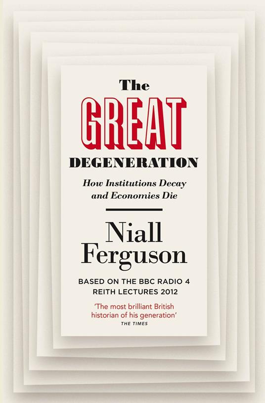 The Great Degeneration