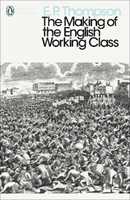 Libro in inglese The Making of the English Working Class E. P. Thompson