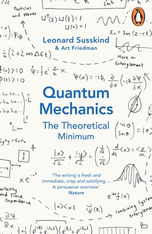 Quantum Mechanics: The Theoretical Minimum