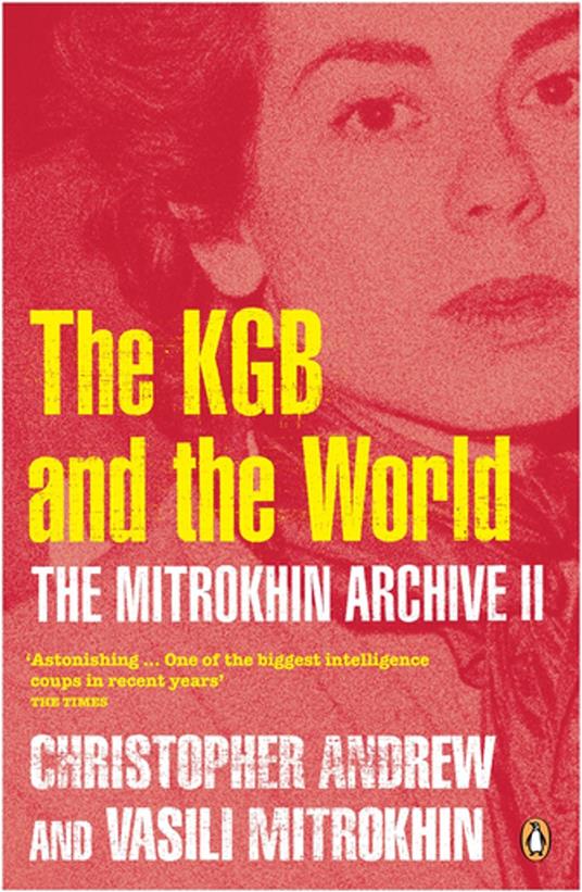 The Mitrokhin Archive II