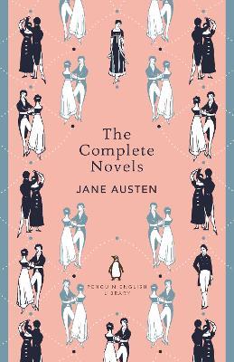 The Complete Novels of Jane Austen - Jane Austen - cover