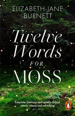 Twelve Words for Moss - Elizabeth-Jane Burnett - cover