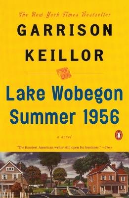 Lake Wobegon Summer 1956 - Garrison Keillor - cover