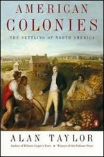 American Colonies: The Settlement of North America to 1800