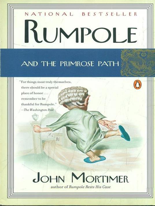 Rumpole and the Primose Path - John Mortimer - 3