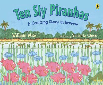 Ten Sly Piranhas - William Wise - cover