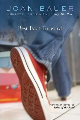 Best Foot Forward - Joan Bauer - cover