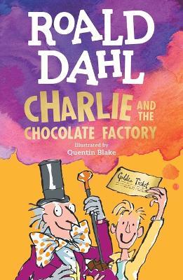 Charlie and the Chocolate Factory - Roald Dahl - cover