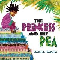 The Princess and the Pea - Rachel Isadora - cover